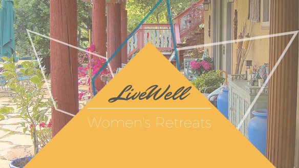 live well women's retreat